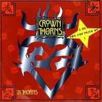 Crown Of Thorns : 21 Thorns. Album Cover