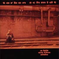 Schmidt, Torben : A Bit On The Side. Album Cover