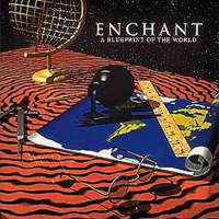 Enchant : A Blueprint Of The World. Album Cover