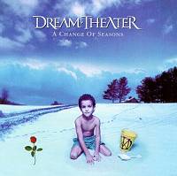 Dream Theater : A change of seasons. Album Cover