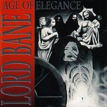 Lord Bane : Age Of Elegance. Album Cover