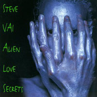 Vai, Steve : Alien Love Secrets. Album Cover