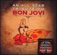 All Star Tribute To Bon Jovi : All Star Tribute To Bon Jovi. Album Cover