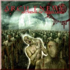 Arch Enemy : Anthems of Rebellion. Album Cover