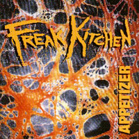Freak Kitchen : Appetizer. Album Cover
