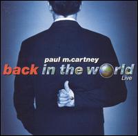 McCartney, Paul : Back In The World. Album Cover