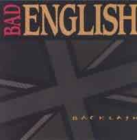 Bad English : Backlash. Album Cover