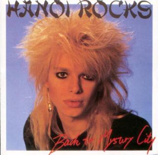 Hanoi Rocks : Back To Mystery City. Album Cover