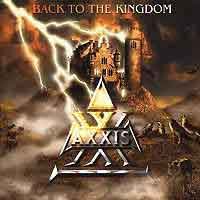 Axxis : Back To The Kingdom. Album Cover