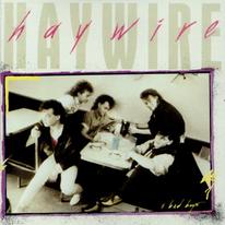 Haywire : Bad Boys. Album Cover
