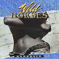 WILD HORSES : Bareback. Album Cover