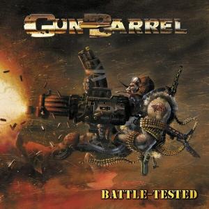 Gun Barrel : Battle Tested. Album Cover