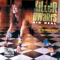 Killer Dwarfs : Big Deal. Album Cover