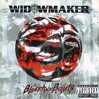 WIDOWMAKER : Blood And Bullets. Album Cover