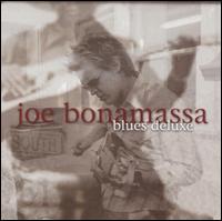 Bonamassa, Joe : Blues Deluxe. Album Cover