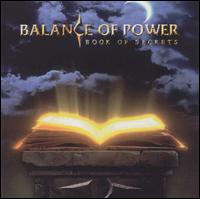 Balance Of Power : Book Of Secrets. Album Cover