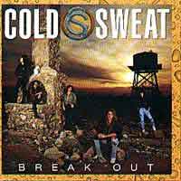 COLD SWEAT : Break Out. Album Cover