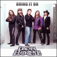 Iron Horse : Bring it on. Album Cover