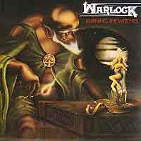 WARLOCK : Burning The Witches. Album Cover