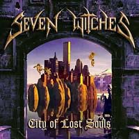 Seven Witches : City Of Lost Souls. Album Cover