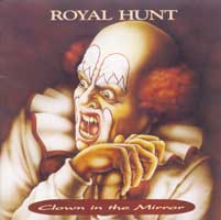 Royal Hunt : Clown In The Mirror. Album Cover