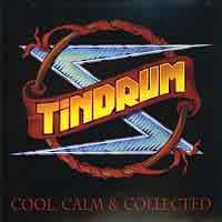 Tindrum : Cool,Calm And Collected. Album Cover