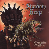 ShadowKeep : Corruption Within. Album Cover