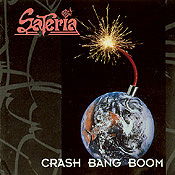 Sateria : Crash, Bang Boom. Album Cover