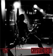 Crystal Pistol : Crystal Pistol. Album Cover