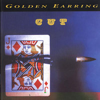 Golden Earring : Cut. Album Cover