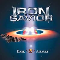 Iron Savior : Dark Assault. Album Cover