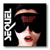 Sequel : Daylight Fright. Album Cover