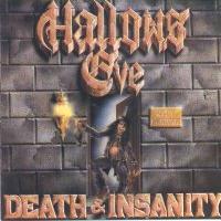 Hallows Eve : Death & Insanity. Album Cover