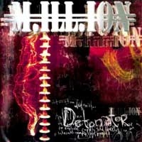 M.ill.ion : Detonator. Album Cover