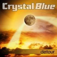 Crystal Blue : Detour. Album Cover