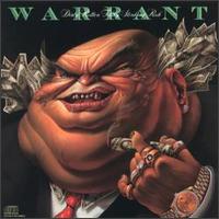 WARRANT : Dirty Rotten Filthy Stinking Rich. Album Cover