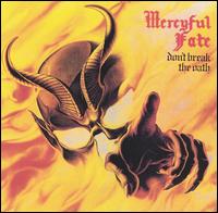 MERCYFUL FATE : Don't Break The Oath. Album Cover