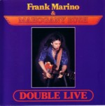 Marino, Frank and Mahogany Rush : Double Live. Album Cover