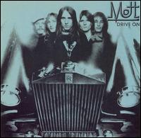 Mott : Drive On. Album Cover