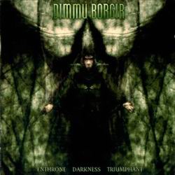 Dimmu Borgir : Enthrone Darkness Triumphant. Album Cover