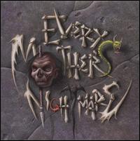 Every Mother's Nightmare : Every mother's nightmare. Album Cover