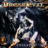 Dream Evil : Evilized. Album Cover