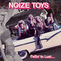 Noize Toys : Fallin' In Lust.... (again). Album Cover