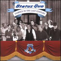 Status Quo : Famous in the last century. Album Cover
