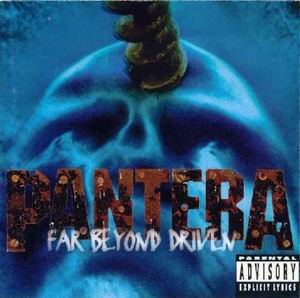Pantera : Far Beyond Driven. Album Cover