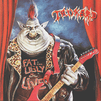 Tankard : Fat , Ugly And Live. Album Cover
