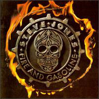 Jones, Steve : Fire And Gasoline. Album Cover