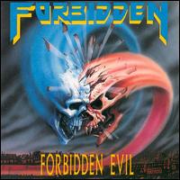 Forbidden : Forbidden Evil. Album Cover