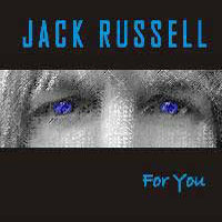 Russell, Jack : For You. Album Cover