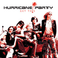 Hurricane Party : Get This (EP). Album Cover
